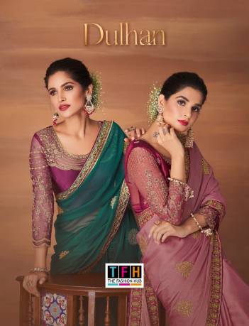 Dulhan By Tfh Designer Partywear Saree Collection